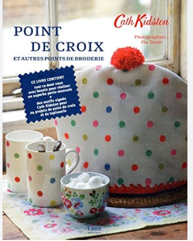 Livre "point de croix et autres points de broderie", styliste Cath Kidston